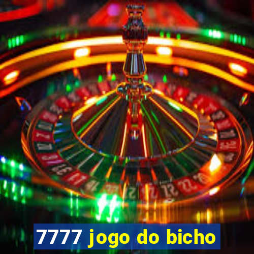 7777 jogo do bicho